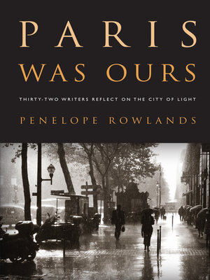 cover image of Paris Was Ours